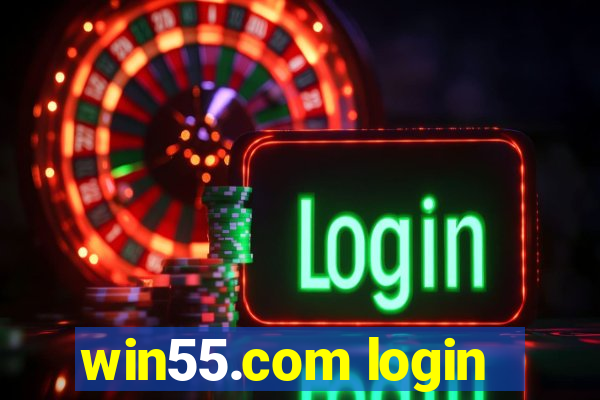 win55.com login